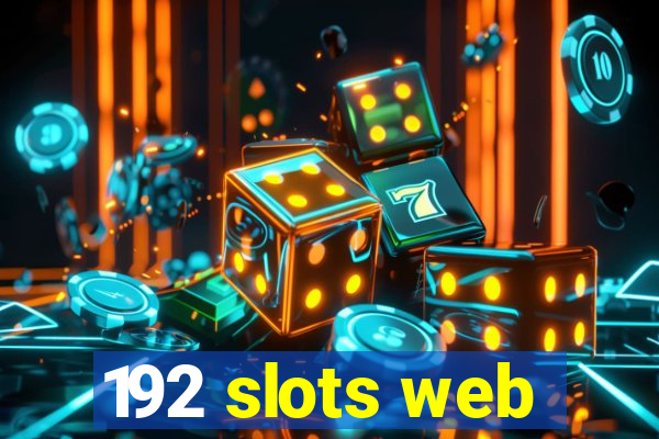 192 slots web